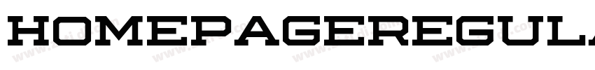 homepageRegular字体转换 homepageRegular字体转换