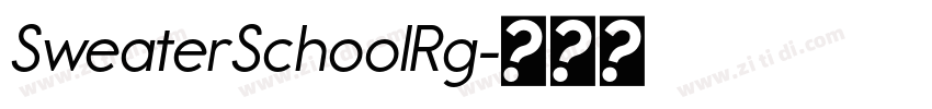 SweaterSchoolRg字体转换