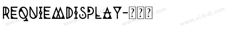 RequiemDisplay字体转换