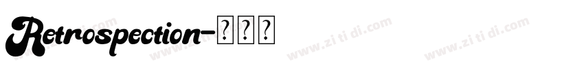 Retrospection字体转换
