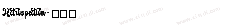 Retrospection字体转换