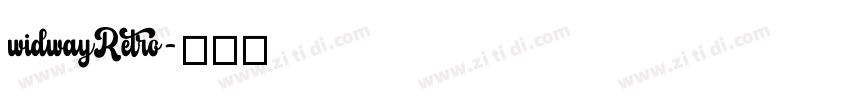 widwayRetro字体转换