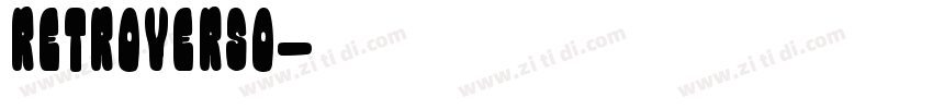 Retroverso字体转换