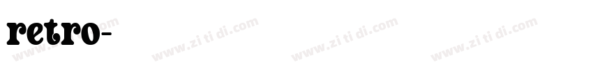 retro字体转换