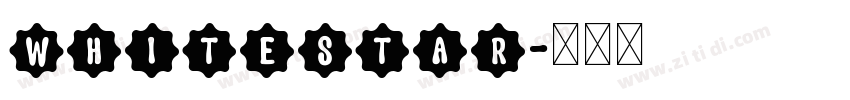 WhiteStar字体转换