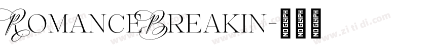 RomanceBreakin字体转换