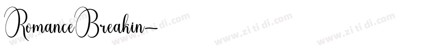 RomanceBreakin字体转换