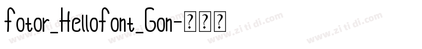 Fotor_HelloFont_Gon字体转换