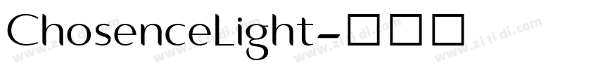 ChosenceLight字体转换