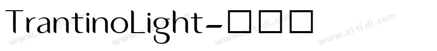 TrantinoLight字体转换