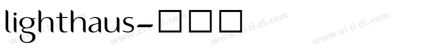 lighthaus字体转换