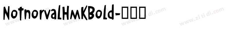 NotnorvalHmkBold字体转换