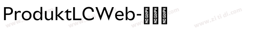 ProduktLCWeb字体转换