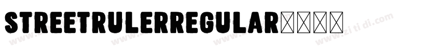 StreetRulerRegular字体转换