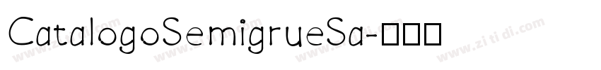 CatalogoSemigrueSa字体转换