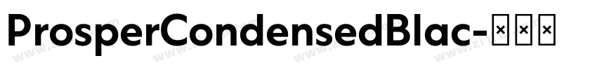 ProsperCondensedBlac字体转换