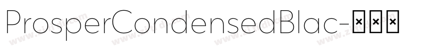 ProsperCondensedBlac字体转换