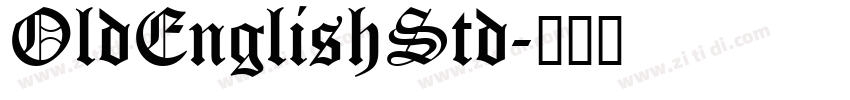 OldEnglishStd字体转换