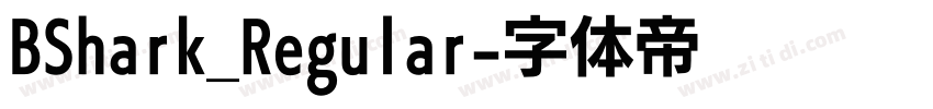 BShark_Regular字体转换