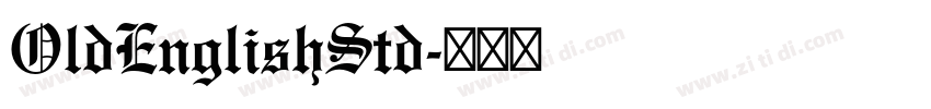 OldEnglishStd字体转换