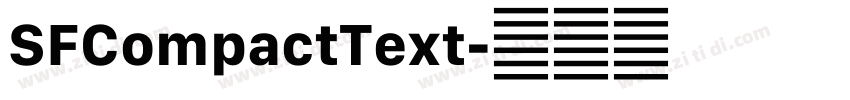 SFCompactText字体转换 SFCompactText字体转换