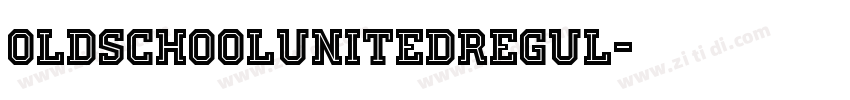 OldSchoolUnitedRegul字体转换