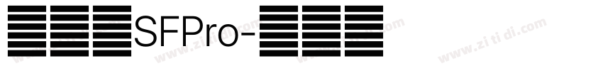 旧金山SFPro字体转换 旧金山SFPro字体转换