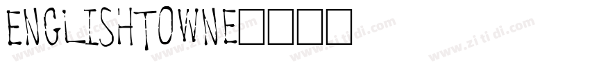 EnglishTowne字体转换