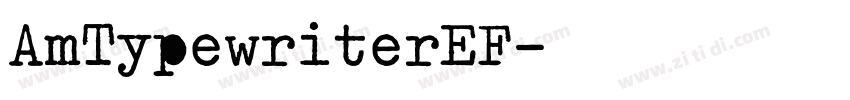 AmTypewriterEF字体转换
