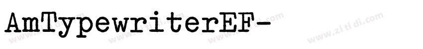 AmTypewriterEF字体转换