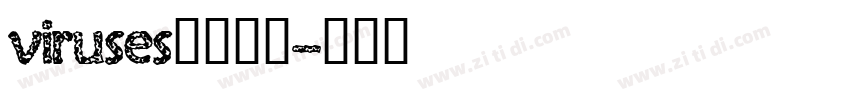 viruses圆体样式字体转换