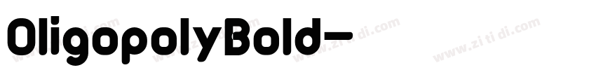 OligopolyBold字体转换