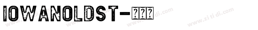 IowanOLDSt字体转换