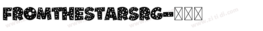 FromtheStarsRg字体转换