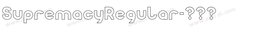 SupremacyRegular字体转换