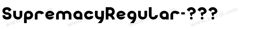 SupremacyRegular字体转换