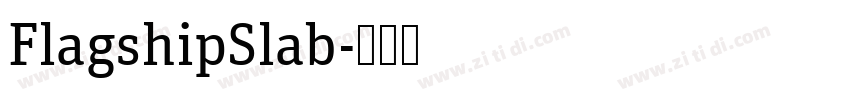 FlagshipSlab字体转换
