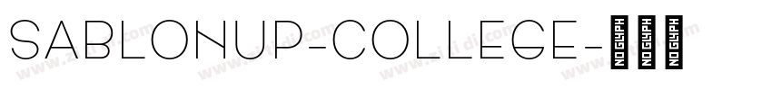 SablonUp-College字体转换