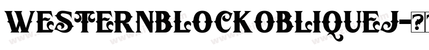 WesternBlockObliqueJ字体转换