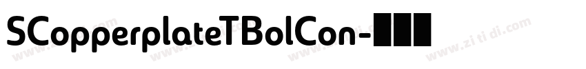 SCopperplateTBolCon字体转换