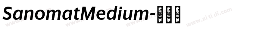 SanomatMedium字体转换 SanomatMedium字体转换