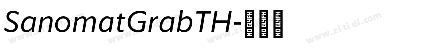 SanomatGrabTH字体转换 SanomatGrabTH字体转换