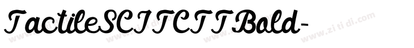 TactileSCITCTTBold字体转换