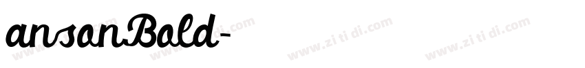 ansonBold字体转换