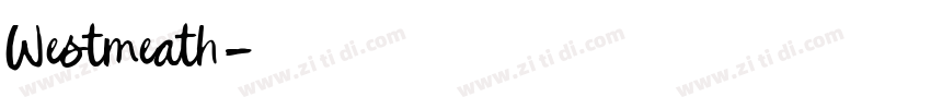 Westmeath字体转换