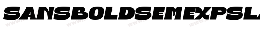SansBoldSemExpSlante字体转换 SansBoldSemExpSlante字体转换