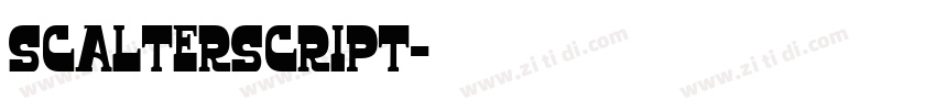 ScalterScript字体转换 ScalterScript字体转换