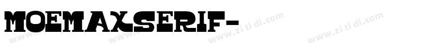 MoemaxSerif字体转换