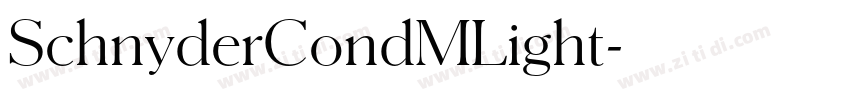 SchnyderCondMLight字体转换 SchnyderCondMLight字体转换