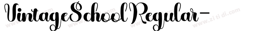 VintageSchoolRegular字体转换